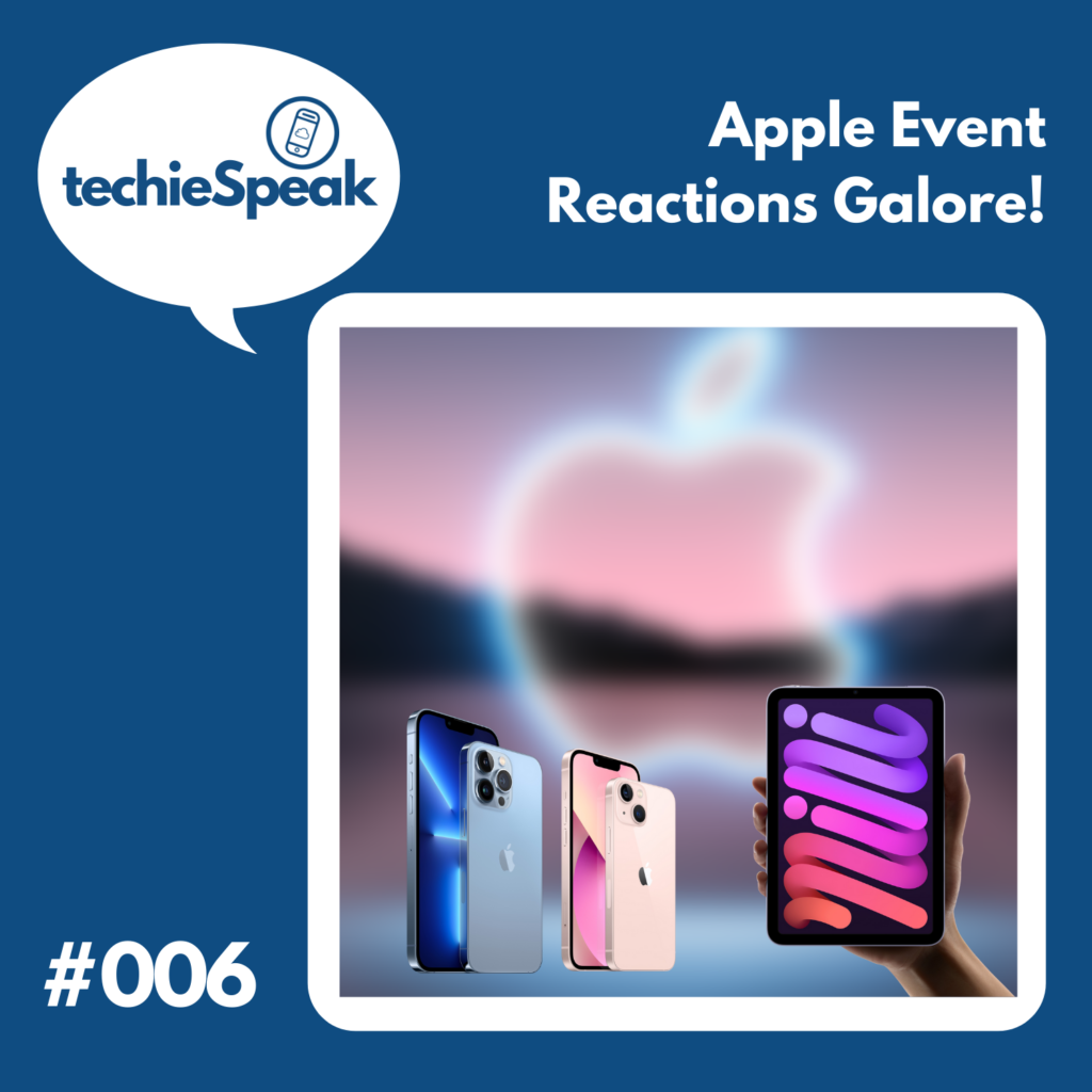 techieSpeak 006 - Apple Event Reactions cover